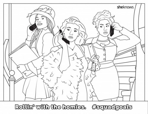 Sharpen your crayons, this free #SquadGoals coloring book is giving us ...