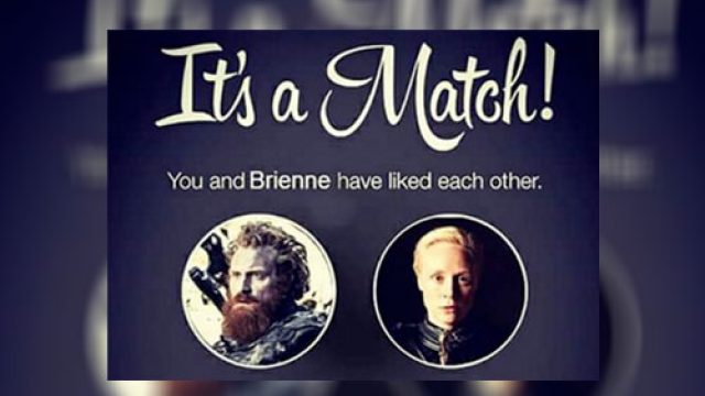 tinder game of thrones brienne tormund