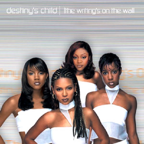 Destinys_Child_E28093_The_Writings_on_the_Wall.jpg