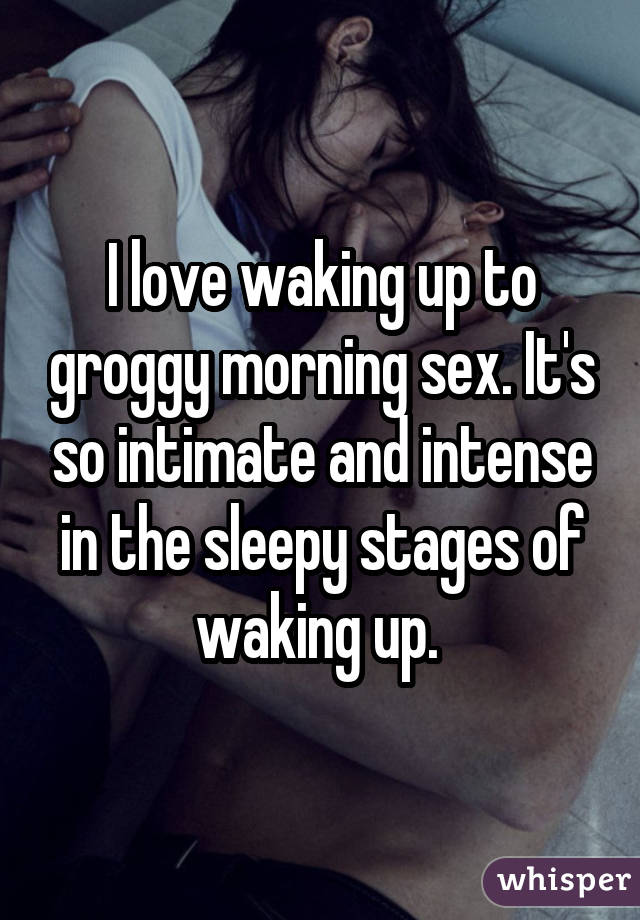 Waking Up To Sex
