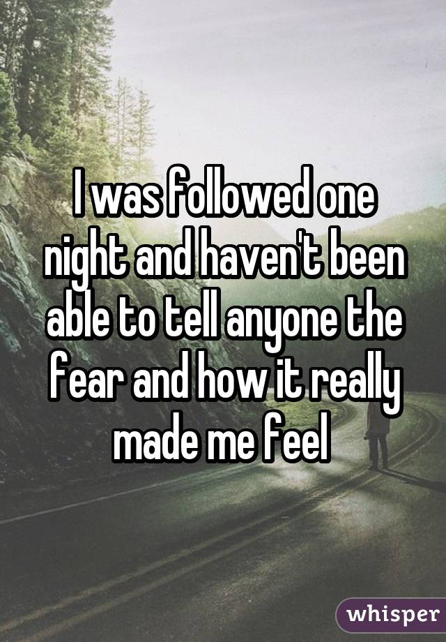 13 women share terrifying real-life stories of being followed ...