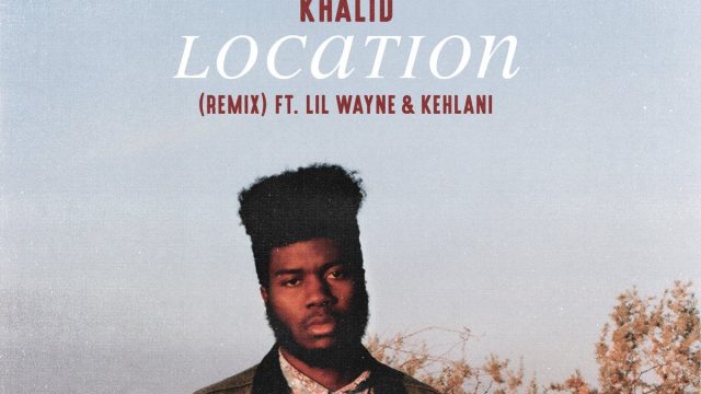 khalid remix kehlani lil wayne