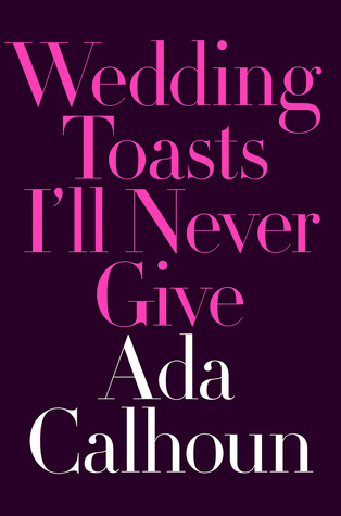 picture-of-wedding-toasts-ill-never-give-book-photo.jpg