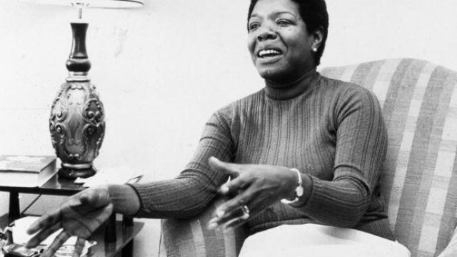 Maya Angelou