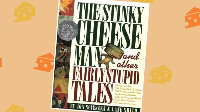 The Stinky Cheese Man