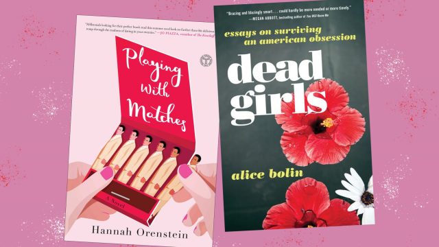 Picture of Books Coming Out This Week Playing with Matches Dead Girls Books