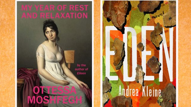Picture of Books Coming Out This Week My Year of Rest and Relaxation Eden Books