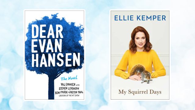 Picture of Books Coming Out This Week Dear Evan Hansen My Squirrel Days Books