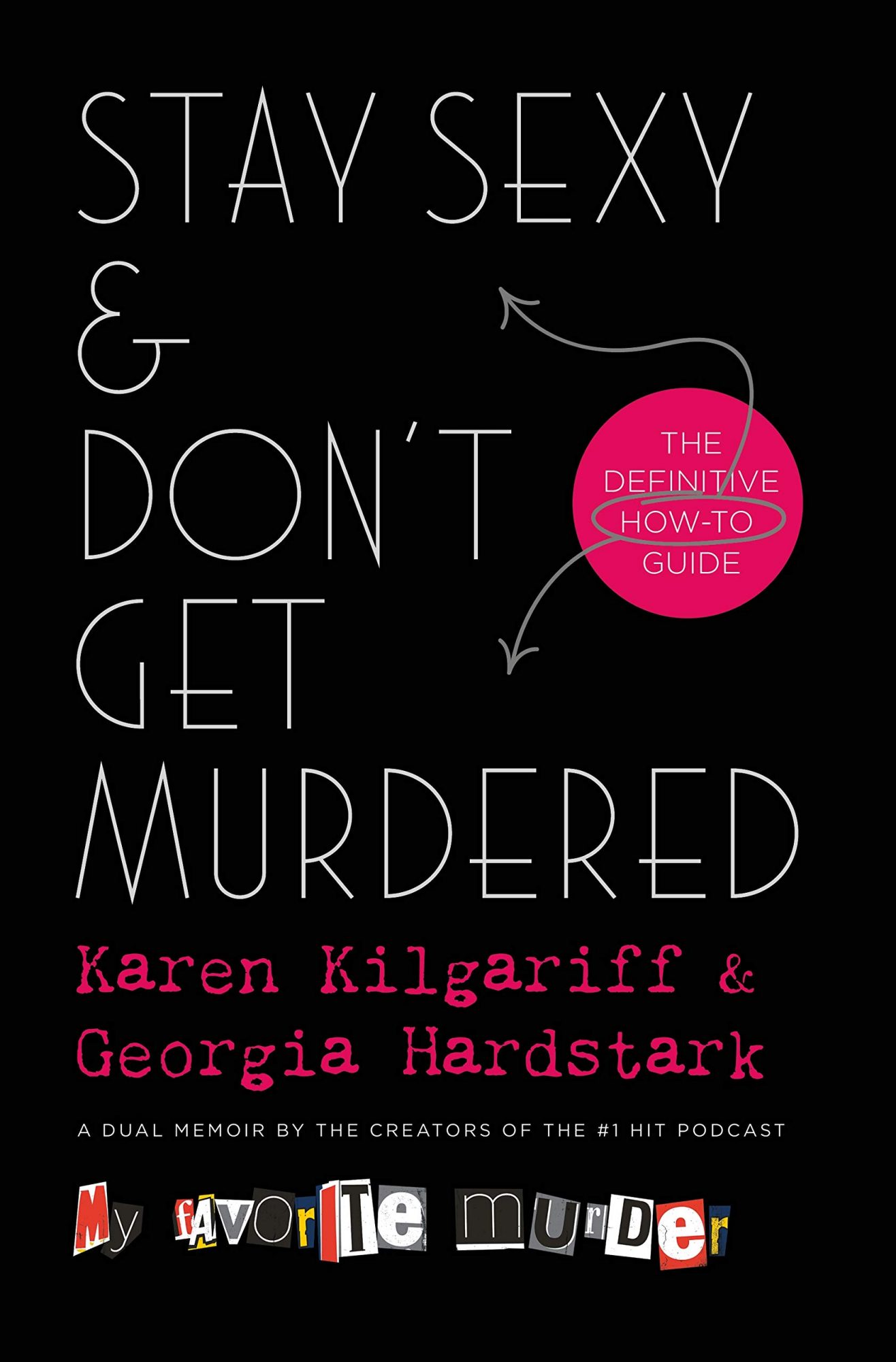picture-of-stay-sexy-and-dont-get-murdered-book-photo