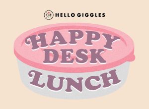 happy desk lunch from hellogiggles