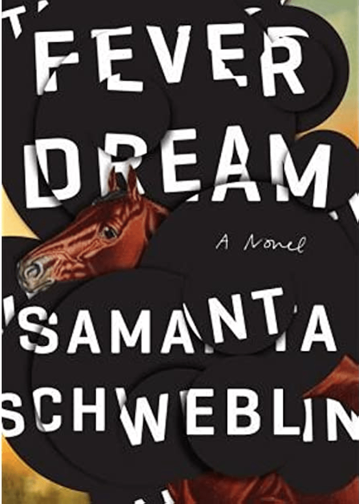 Fever Dream