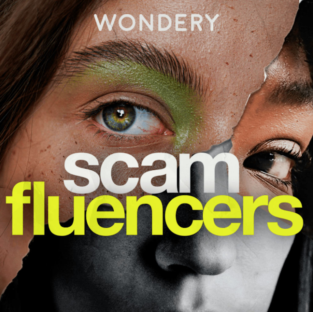 Scamfluencers Podcast