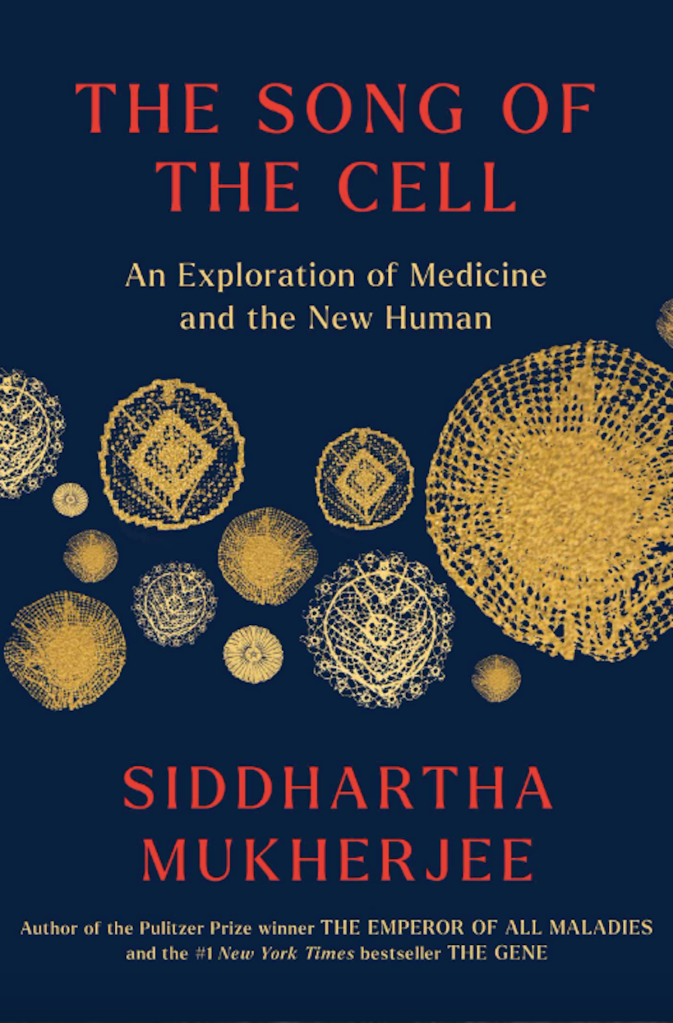 The Song of the Cell