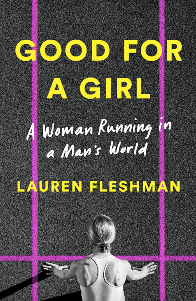 Good for a girl: My life flows in a man's world